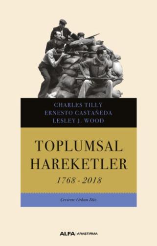 Toplumsal Hareketler 1768 - 2018 %10 indirimli Charles Tilly