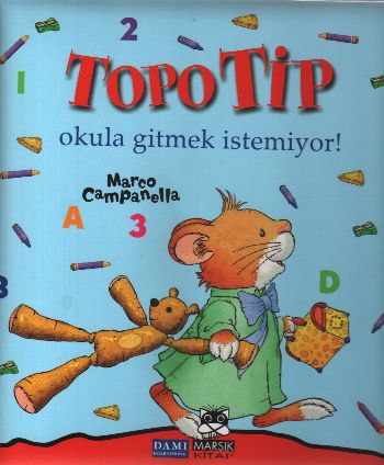 Topo Tip - Okula Gitmek İstemiyor %15 indirimli Marco Campanella