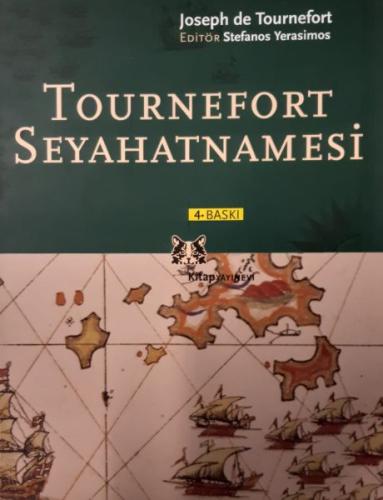 Tournefort Seyahatnamesi %13 indirimli Joseph De Tournefot