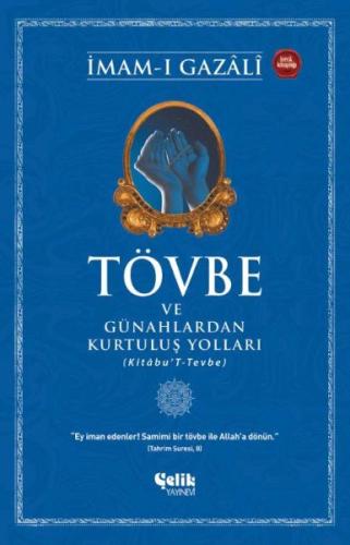 Tövbe ve Günahlardan Kurtuluş Yolları %20 indirimli İmam-ı Gazali