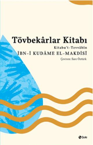 Tövbekarlar Kitabı %17 indirimli İbn-i Kudame El-Makdisi