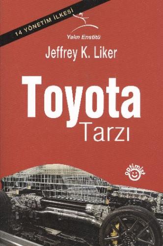 Toyota Tarzı Jeffrey K. Liner