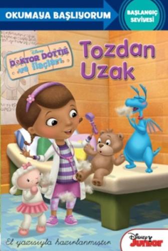 Tozdan Uzak - Okumaya Başlıyorum / Doktor Dottie Catherine Hapka