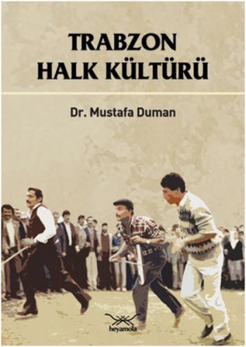 Trabzon Halk Kültürü %12 indirimli Dr Mustafa Duman