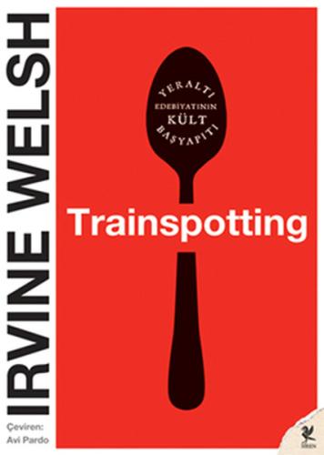 Trainspotting %20 indirimli Irvine Welsh