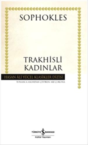 Trakhisli Kadınlar - Hasan Ali Yücel Klasikleri (Ciltli) %31 indirimli