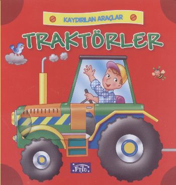 Traktörler / Kaydırılan Araçlar Kolektif