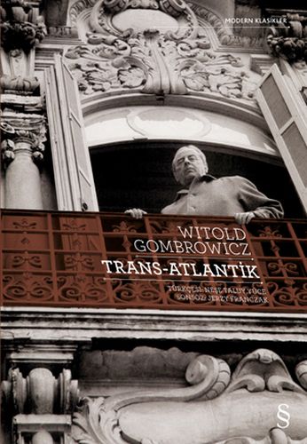 Trans - Atlantik %10 indirimli Witold Gombrowicz