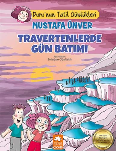 Travertenlerde Gün Batımı - Duru’nun Tatil Günlükleri %20 indirimli Mu