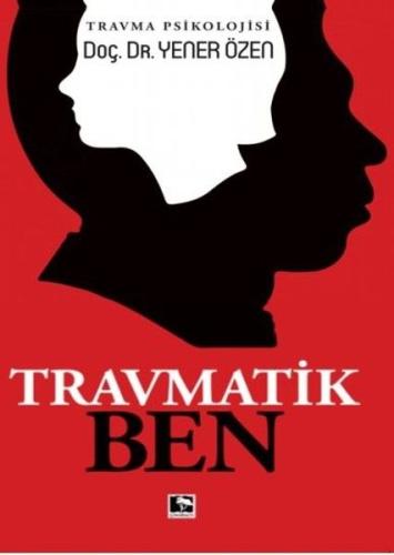 Travmatik Ben %25 indirimli Yener Özen