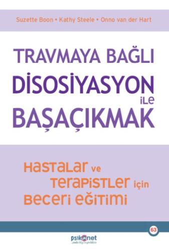 Travmaya Bağlı Disosiyasyon ile Başaçıkmak %10 indirimli Suzette Boon 