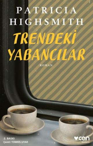 Trendeki Yabancılar Patricia Highsmith