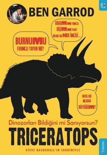 Triceratoops - Dinozorları Bildiğini mi Sanıyorsun? %15 indirimli Ben 