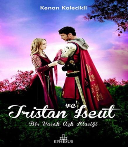 Tristan ve Iseut %30 indirimli Kenan Kalecikli