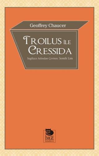 Troilus ile Cressida %10 indirimli Geoffrey Chaucer