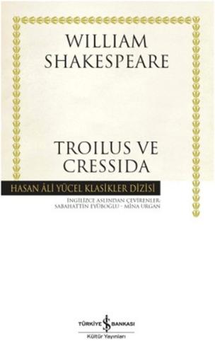 Troilus ve Cressida - Hasan Ali Yücel Klasikleri (Ciltli) %31 indiriml