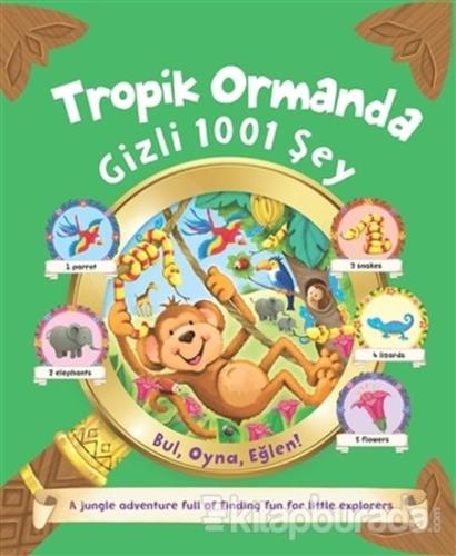 Tropik Ormanda Gizli 1001 Şey Kolektif