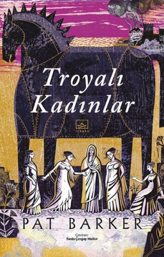 Troyalı Kadınlar %12 indirimli Pat Barker