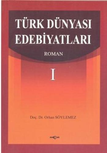 Türk Dünyası Edebiyatları Roman %15 indirimli Orhan Söylemez