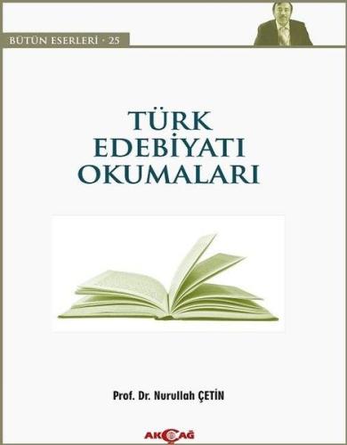 Türk Edebiyatı Okumaları %15 indirimli Nurullah Çetin