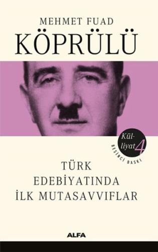 Türk Edebiyatında İlk Mutasavvıflar %10 indirimli Mehmet Fuat Köprülü