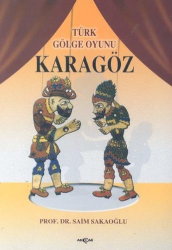 Türk Gölge Oyunu Karagöz %15 indirimli Saim Sakaoğlu