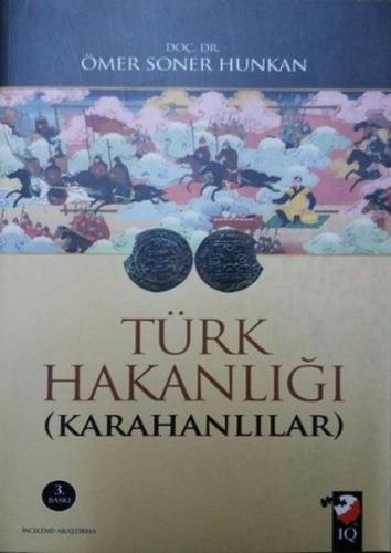 Türk Hakanlığı - Karahanlılar Ö.Soner Hunkan