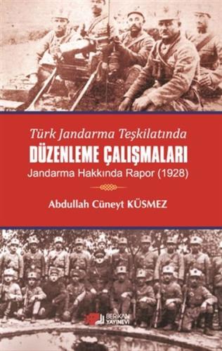 Türk Jandarma Teşkilatında Düzenleme Çalışmaları %10 indirimli Abdulla