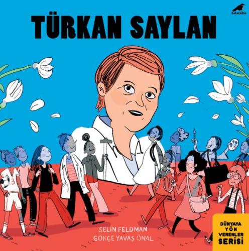 Türkan Saylan %14 indirimli Selin Feldman