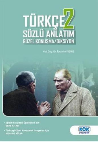 Türkçe 2 Sözlü Anlatım Güzel Konuşma - Diksiyon %12 indirimli İbrahim 