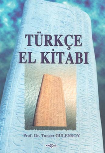 Türkçe El Kitabı Tuncer Gülensoy