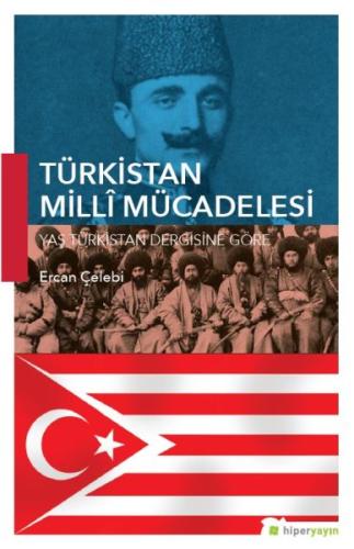 Türkistan Milli Mücadelesi %15 indirimli Ercan Çelebi