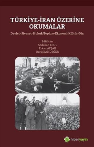 Türkiye-İran Üzerine Okumalar %15 indirimli Erkan Afşar