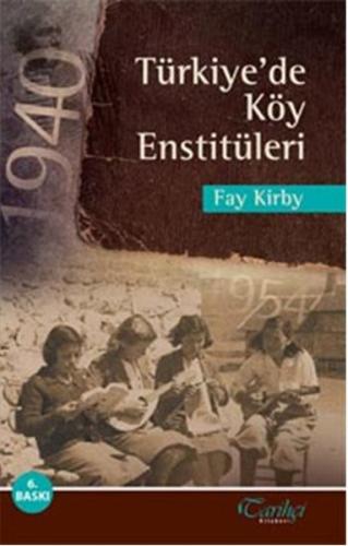 Türkiye'de Köy Enstitüleri Fay Kirby