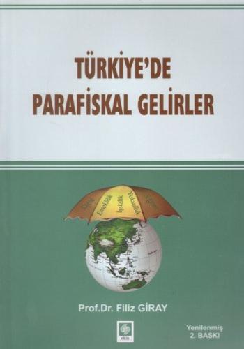 Türkiye'de Parafiskal Gelirler Filiz Giray