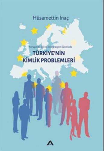 Türkiyenin Kimlik Problemleri %3 indirimli Hüsamettin İnaç