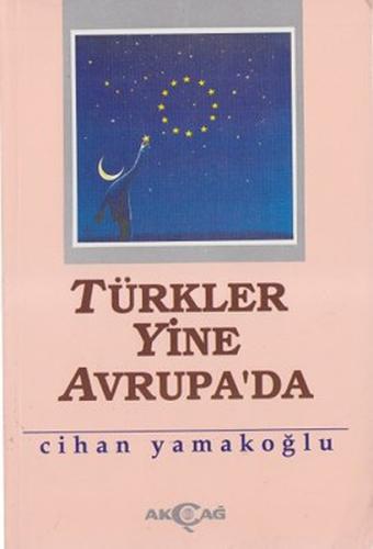 Türkler Yine Avrupa'da %15 indirimli Cihan Yamakoğlu