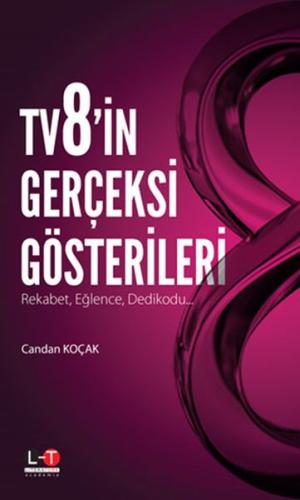 Tv8'in Gerçeksi Gösterileri Candan Koçak