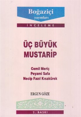 Üç Büyük Mustarip %11 indirimli Ergun Göze