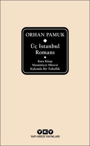 Üç İstanbul Romanı (Şömizli) %18 indirimli Orhan Pamuk