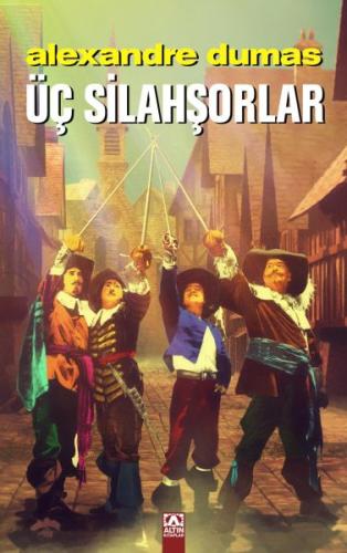 Üç Silahşorlar - Ciltli %10 indirimli Alexandre Dumas