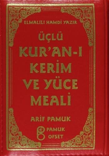 Üçlü Kur’an-ı Kerim ve Yüce Meali Kılıflı (Üçlü-010) %25 indirimli Elm