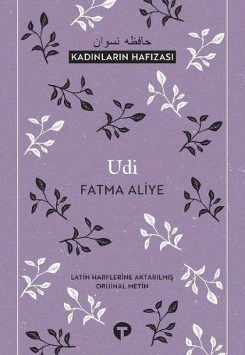 Udi-Kadınların Hafızası %14 indirimli Fatma Aliye