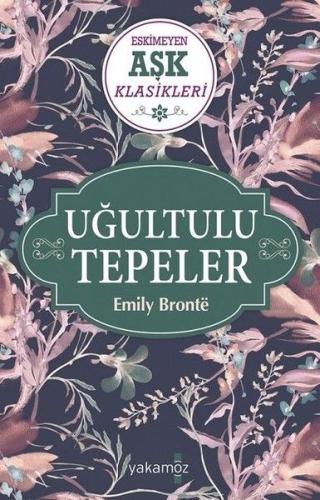 Uğultulu Tepeler %23 indirimli Emily Bronte