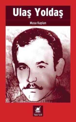 Ulaş Yoldaş %14 indirimli Musa Kaplan