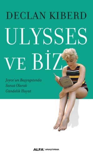 Ulysses ve Biz %10 indirimli Declan Kiberd