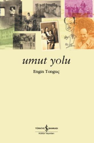 Umut Yolu %31 indirimli Engin Tonguç