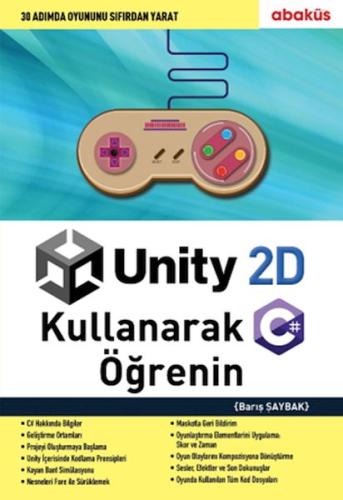 Unity 2D Kullanarak C# Öğrenin %20 indirimli Barış Şaybak