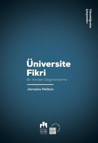 Üniversite Fikri %12 indirimli Jaroslav Pelikan