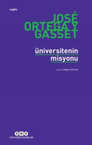 Üniversitenin Misyonu %18 indirimli Jose Ortega y Gasset